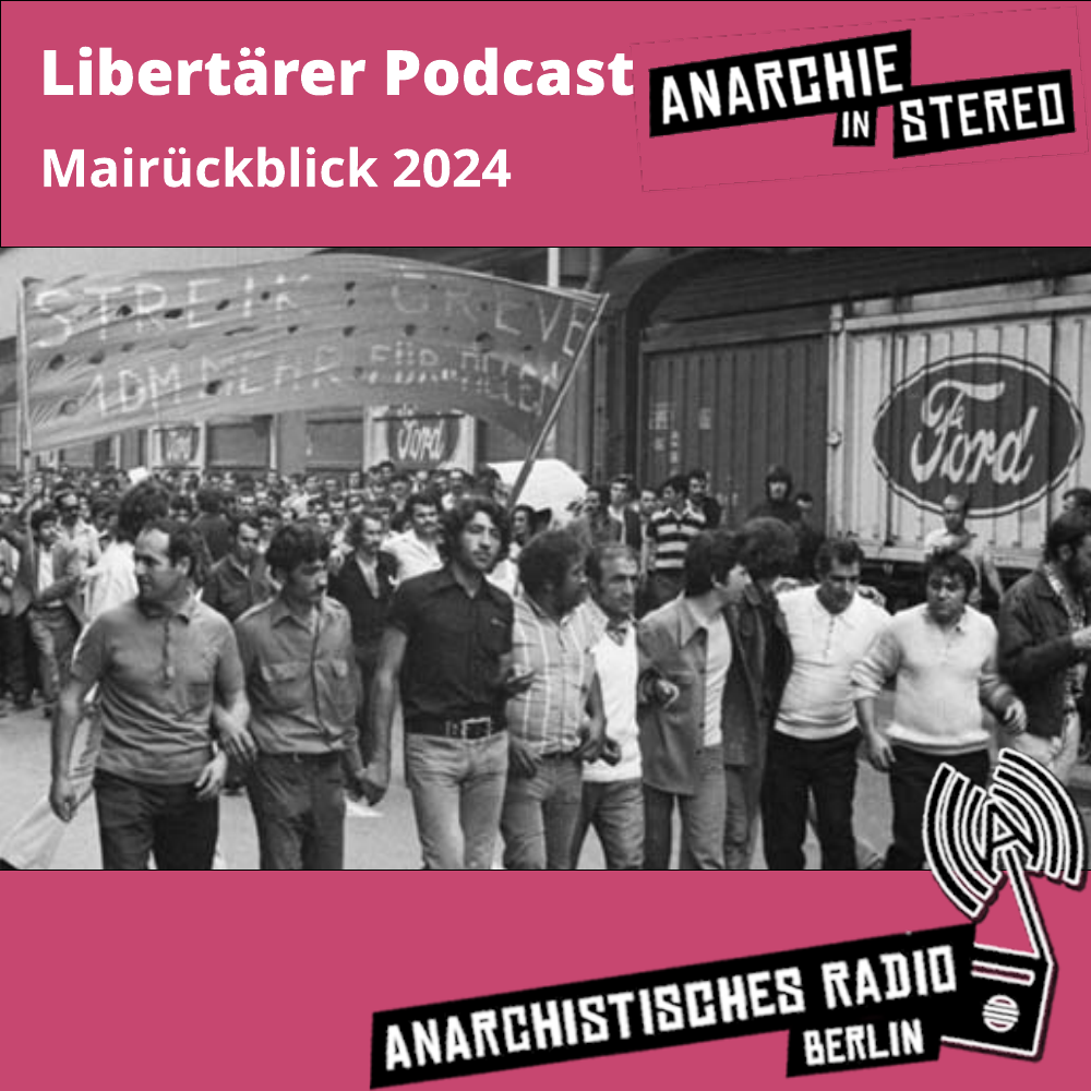 Libertärer Podcast Mairückblick 2024